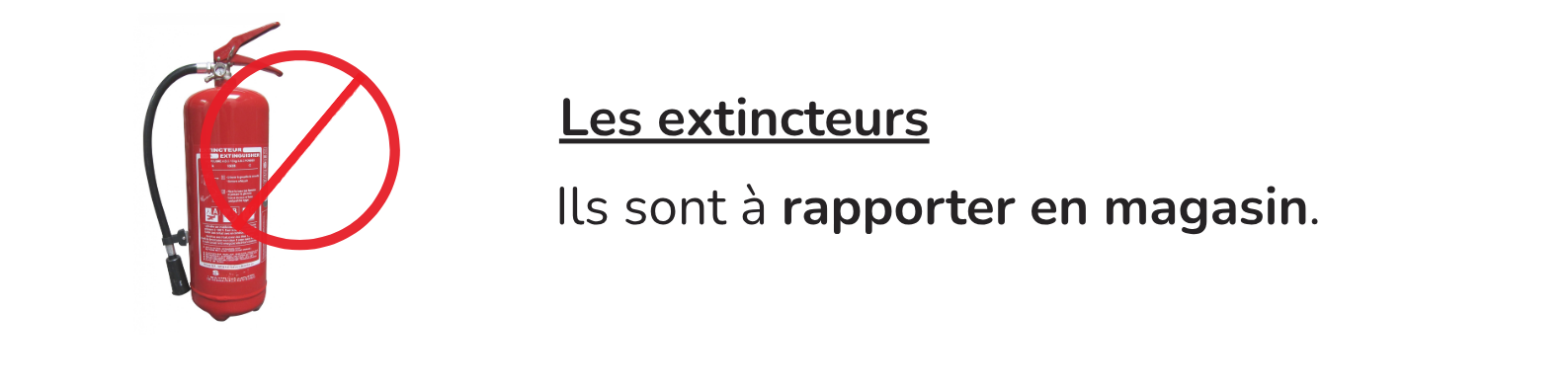 interdit extincteurs